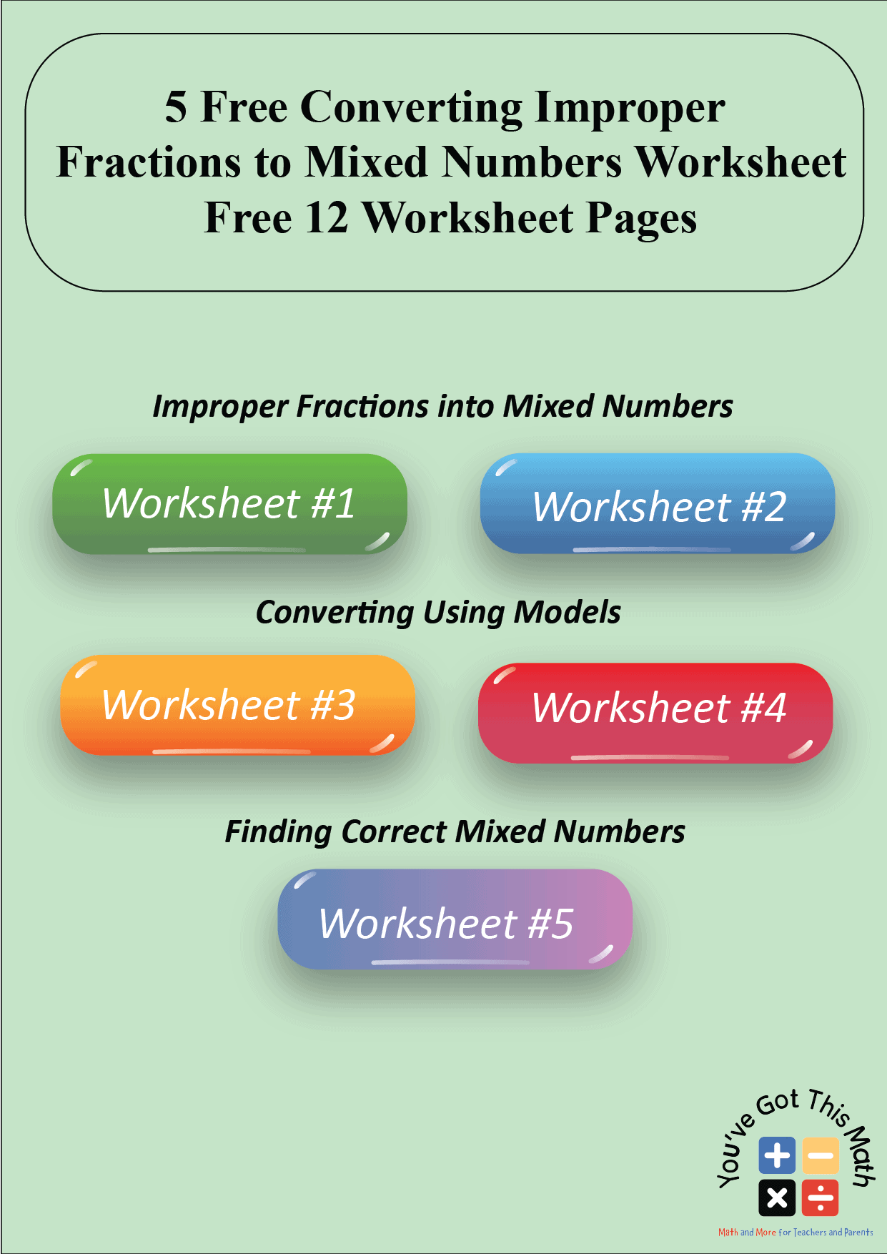 Converting Improper Fractions To Mixed Numbers Worksheet 5 Free 