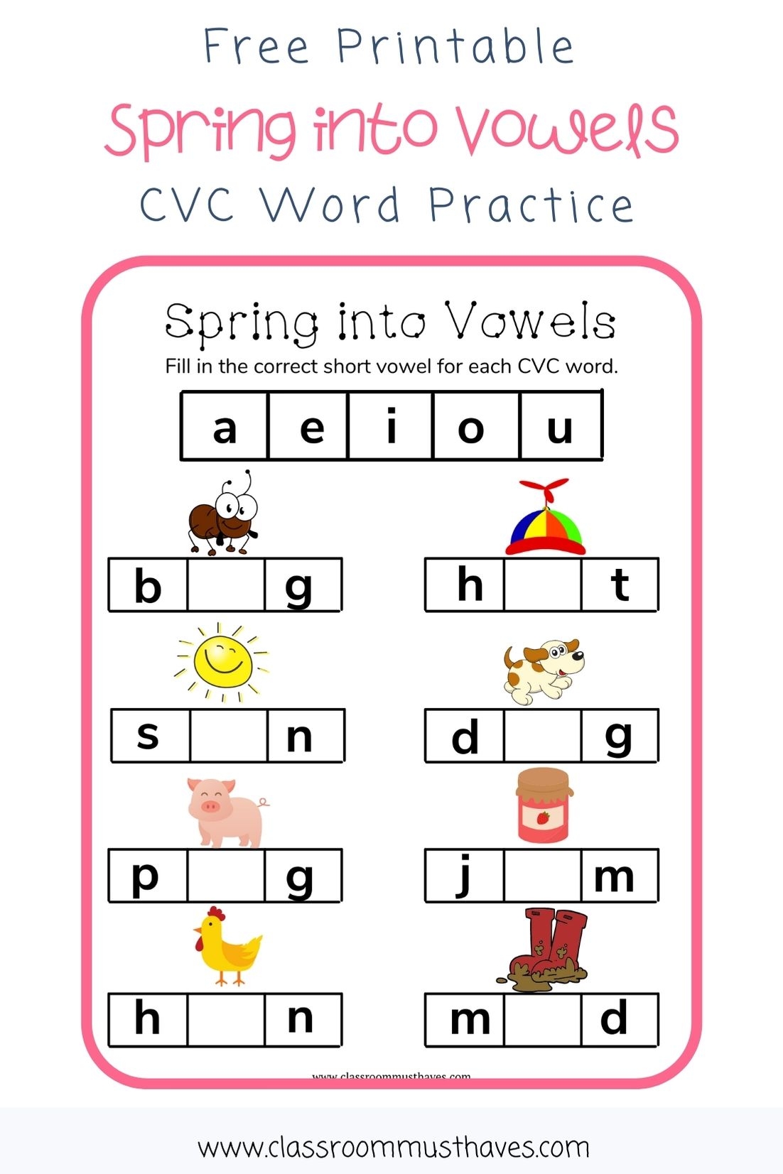 CVC Spring Vowel Worksheet Classroom Must Haves