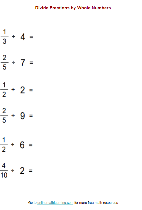Divide Fractions By Whole Numbers Worksheet examples Answers 