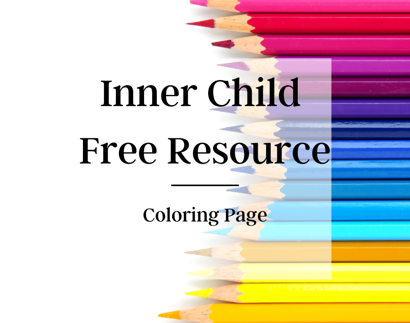 FREE RESOURCES Inner Child Worksheets