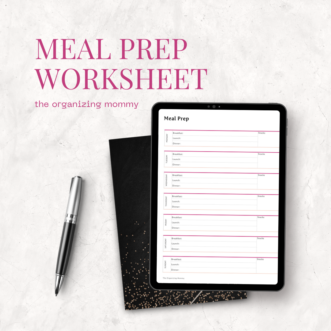 Meal Prep Worksheet The Organizing Mommy