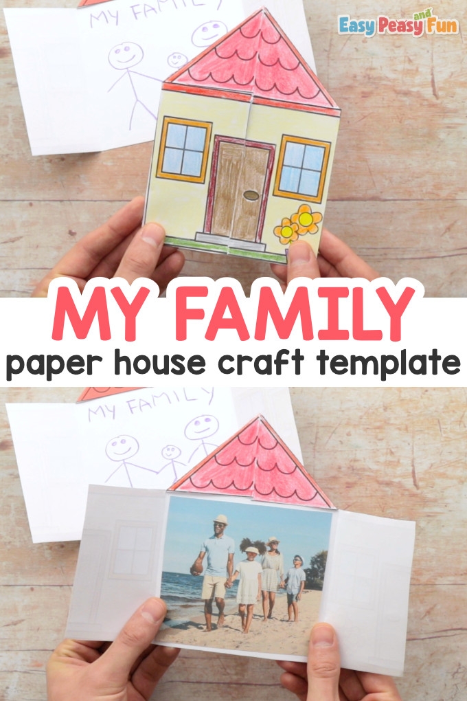 Paper House My Family Craft Easy Peasy And Fun