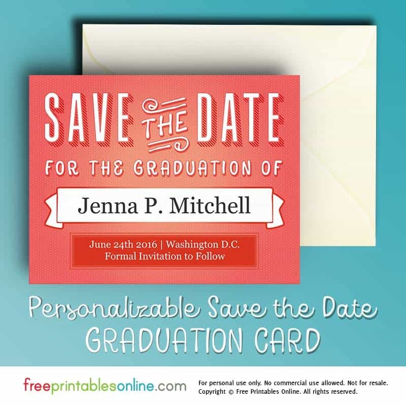 Printable Graduation Save The Date Card Free Printables Online