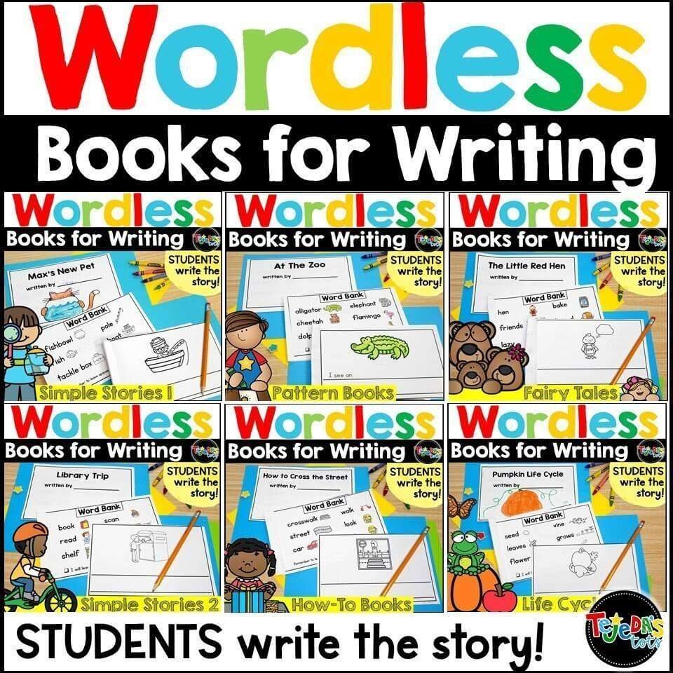 Scaffold Writing With Wordless Books To Help Beginning Writers Tejeda 