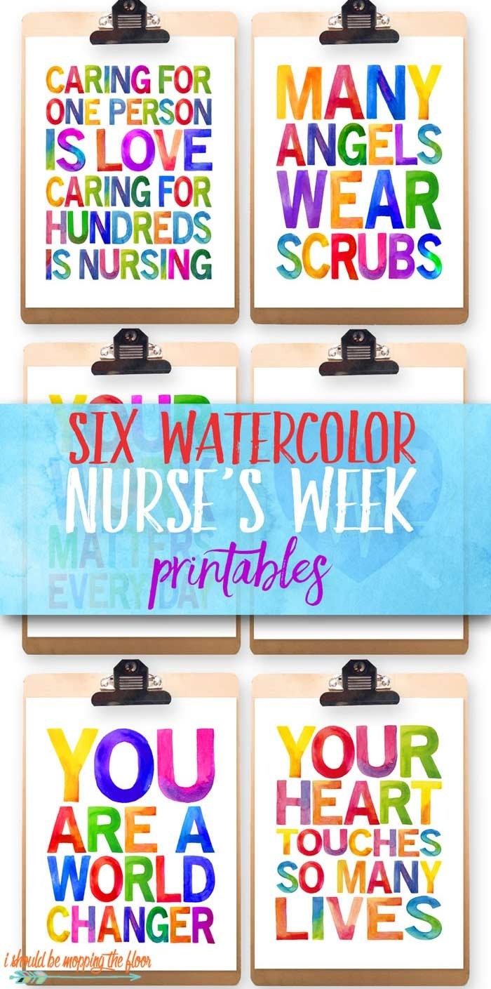 Six Nurses Week Printables I Should Be Mopping The Floor Nurses Day 