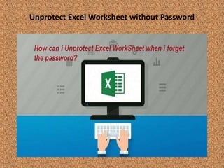 Unprotect Excel Worksheet When Forgetting Password PPT Worksheets